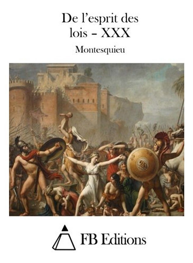 De Lesprit Des Lois Xxx